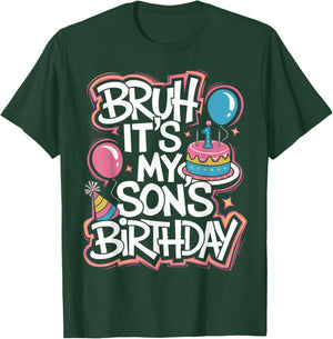 It's My Son Birthday Bruh It's My Son's Birthday Party T-Shirt - T-Shirt | Forest