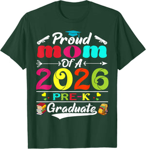 Proud Mom of 2026 Pre-K Graduate Mothers Day Graduation T-Shirt - T-Shirt | Forest
