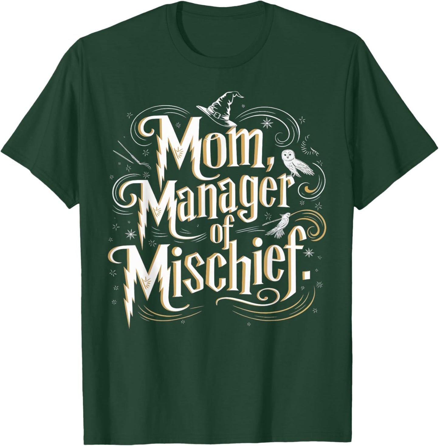 Mom Manager of Mischief Magic Themed Funny T-Shirt - T-Shirt | Forest