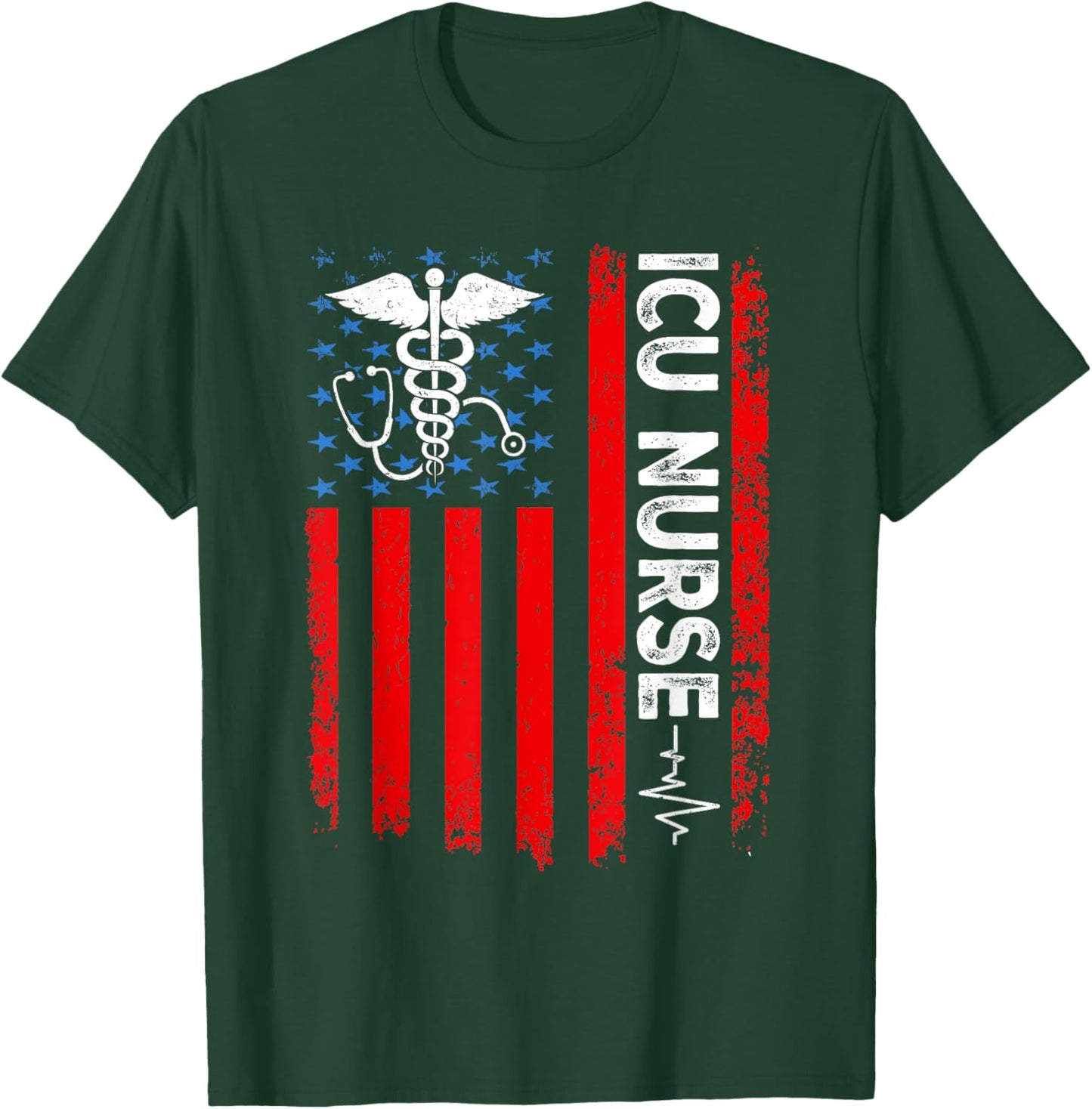 ICU Nurse American Flag Patriotic Intensive Care Unit Nurse T-Shirt - T-Shirt | Forest