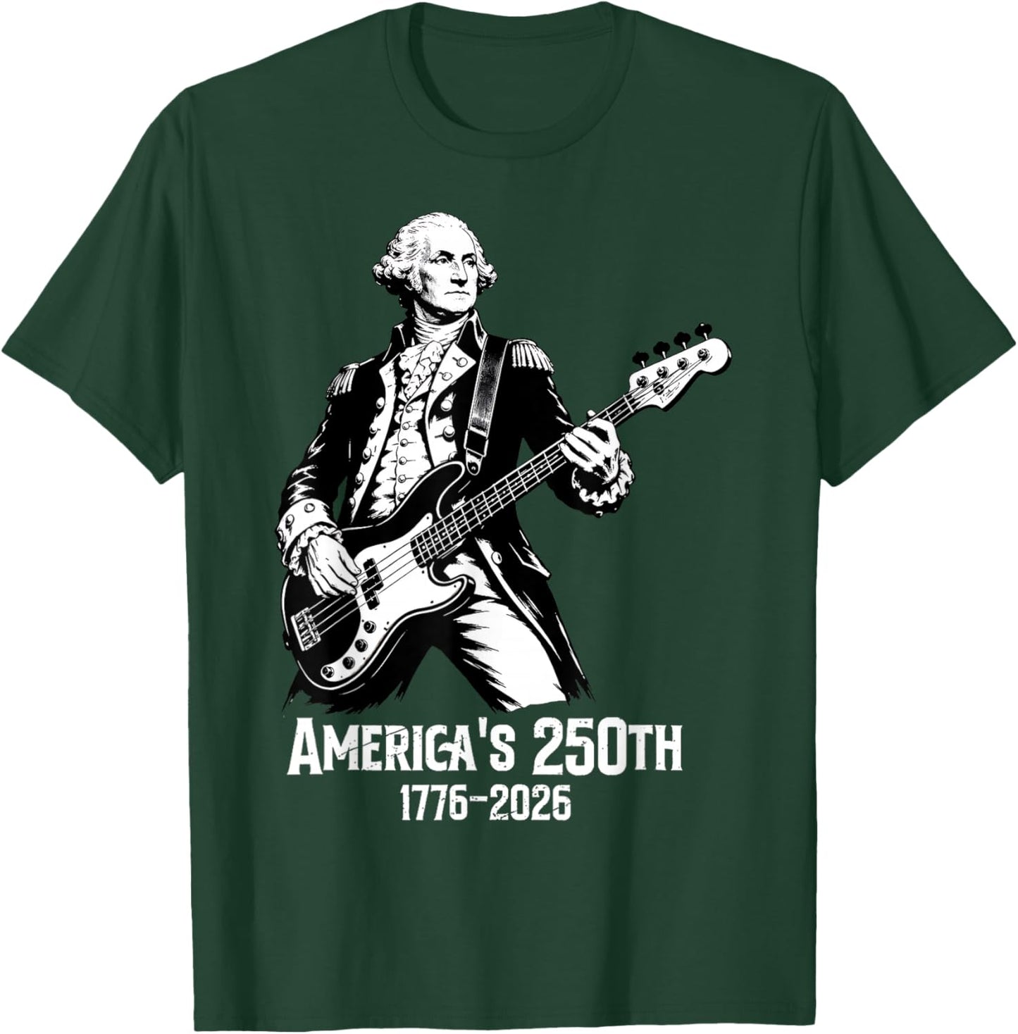 George Washington Playing Guitar 4th July 250th Anniversary T-Shirt - T-Shirt | Forest