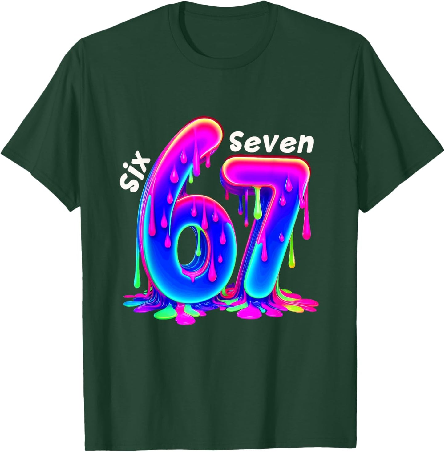 6 7 Neon Drippy Six Seven Viral Slang Gen Z Meme T-Shirt - T-Shirt | Forest