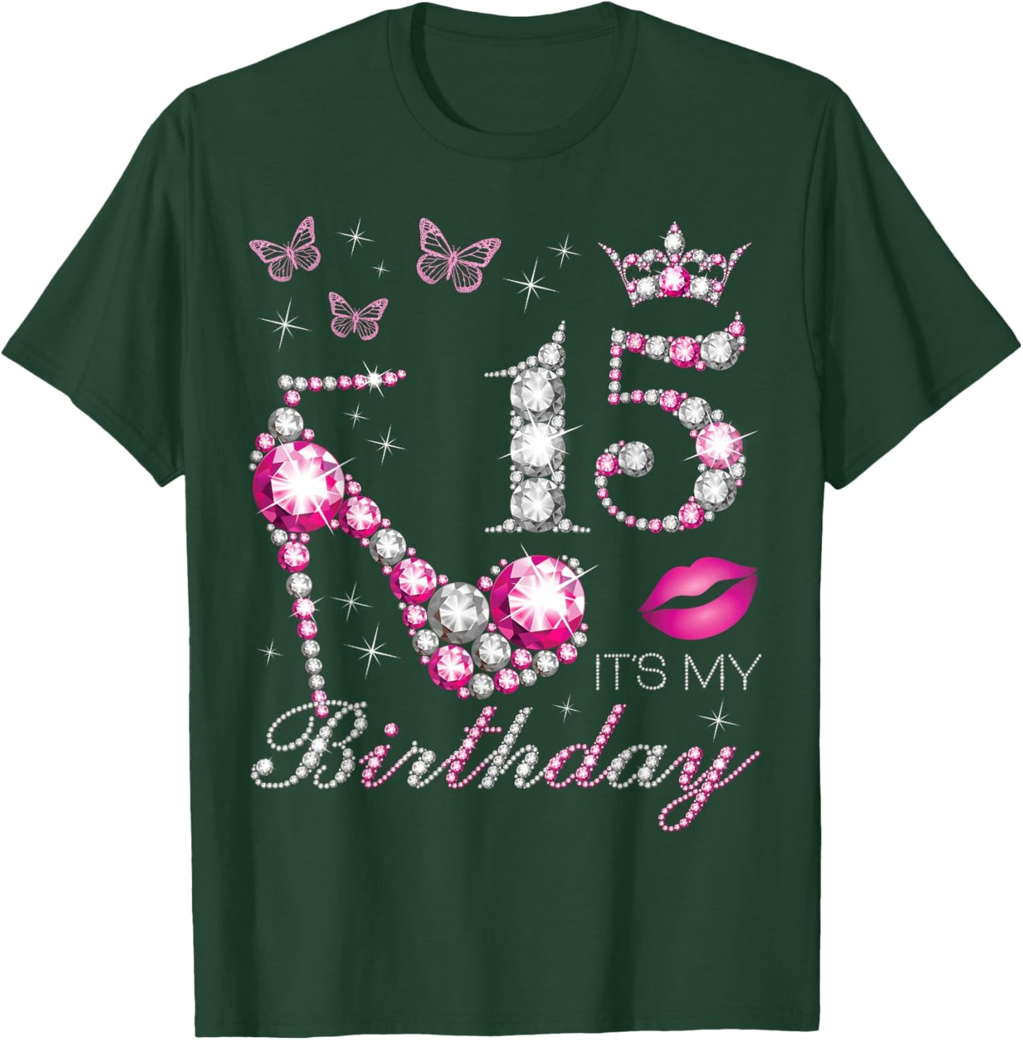 15 It's My Birthday, 15 Years Old, It's My 15th Birthday T-Shirt - T-Shirt | Forest