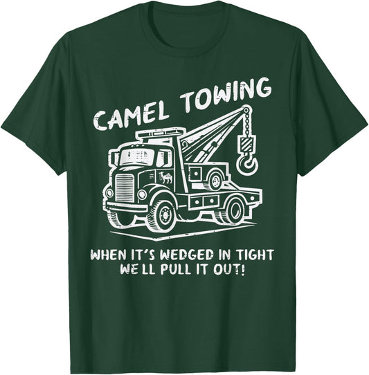 Camel Towing Funny Inappropriate Cringe Adult Humor Joke T-Shirt - T-Shirt | Forest