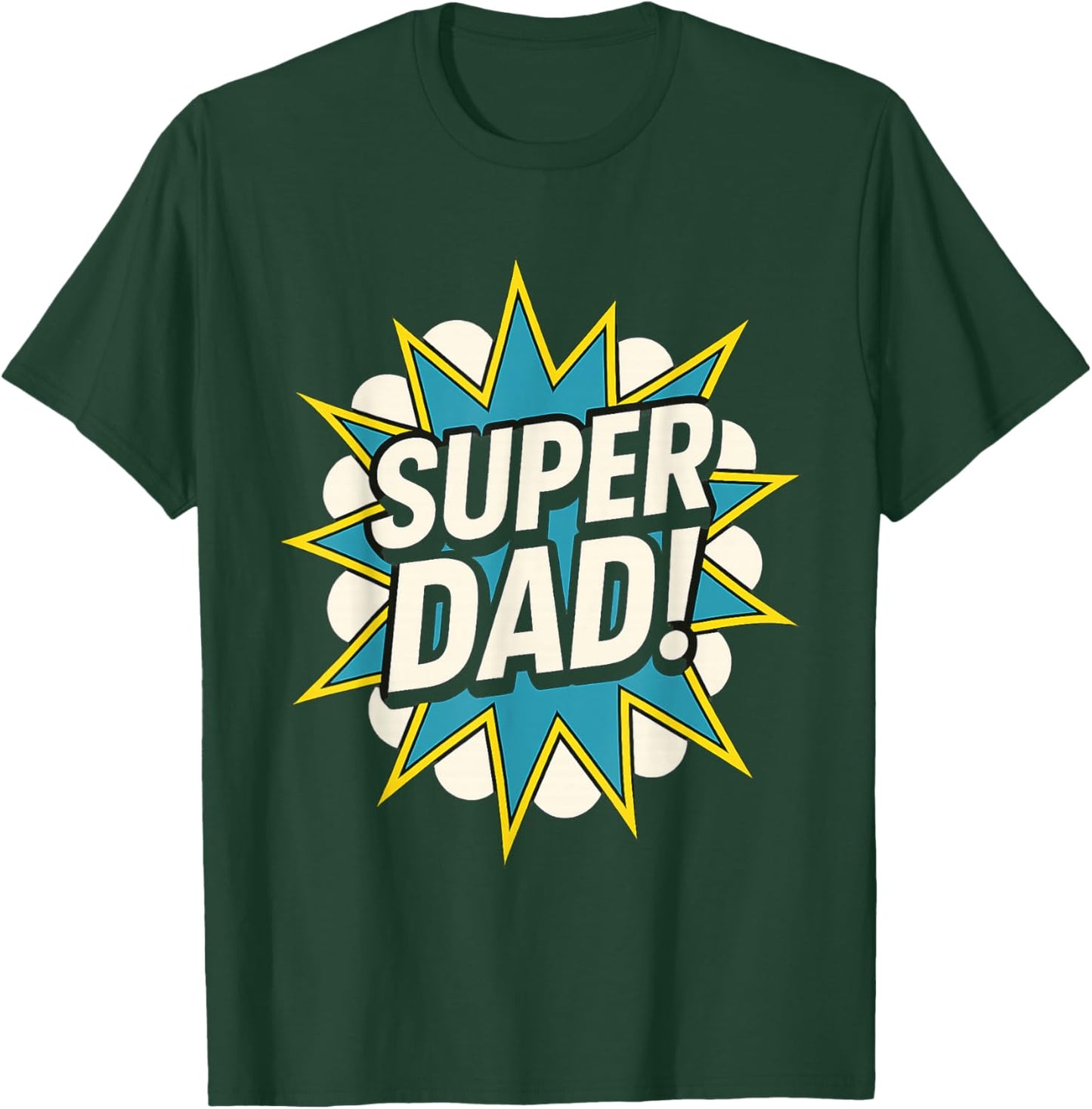 Super Dad Comic Book Superhero Father's Day T-Shirt - T-Shirt | Forest