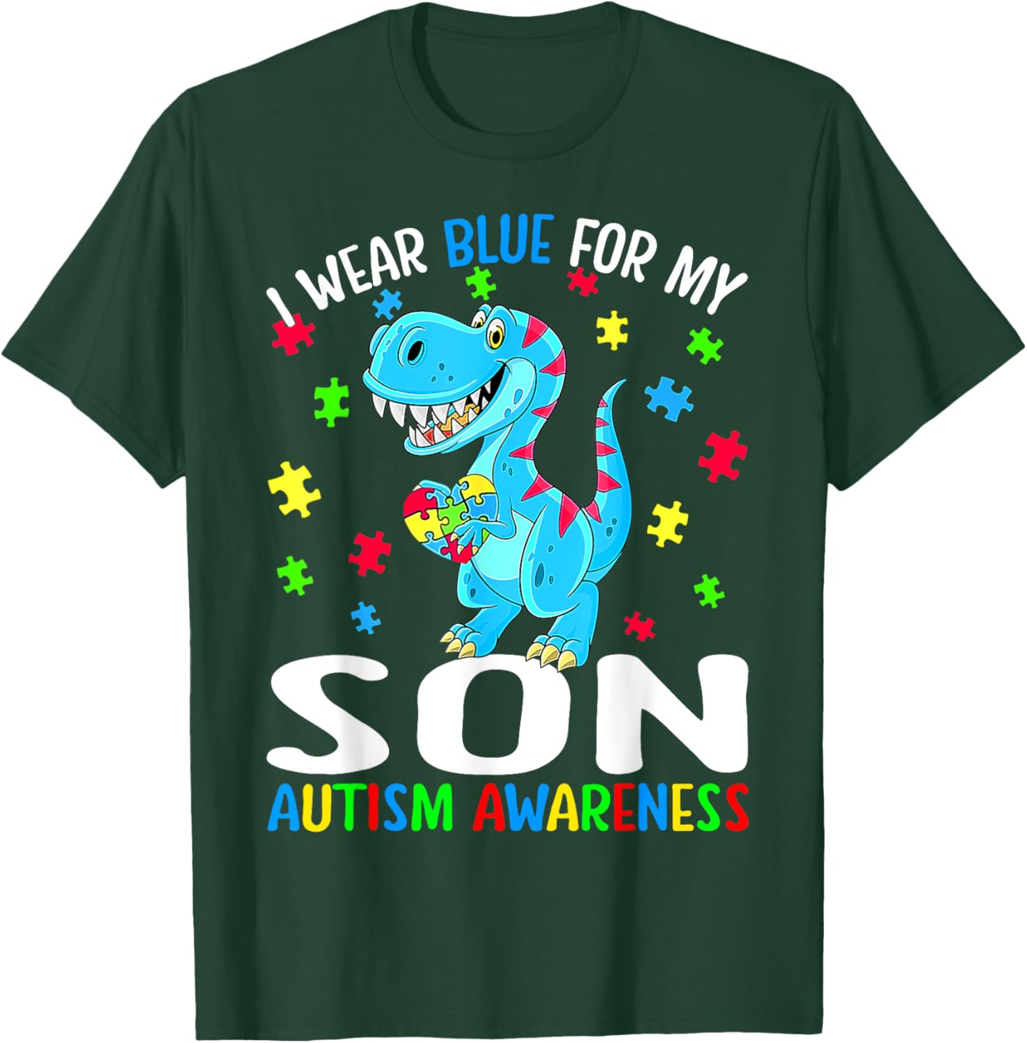 I Wear Blue For My Son Autism Awareness Dinosaur T-Shirt - T-Shirt | Forest