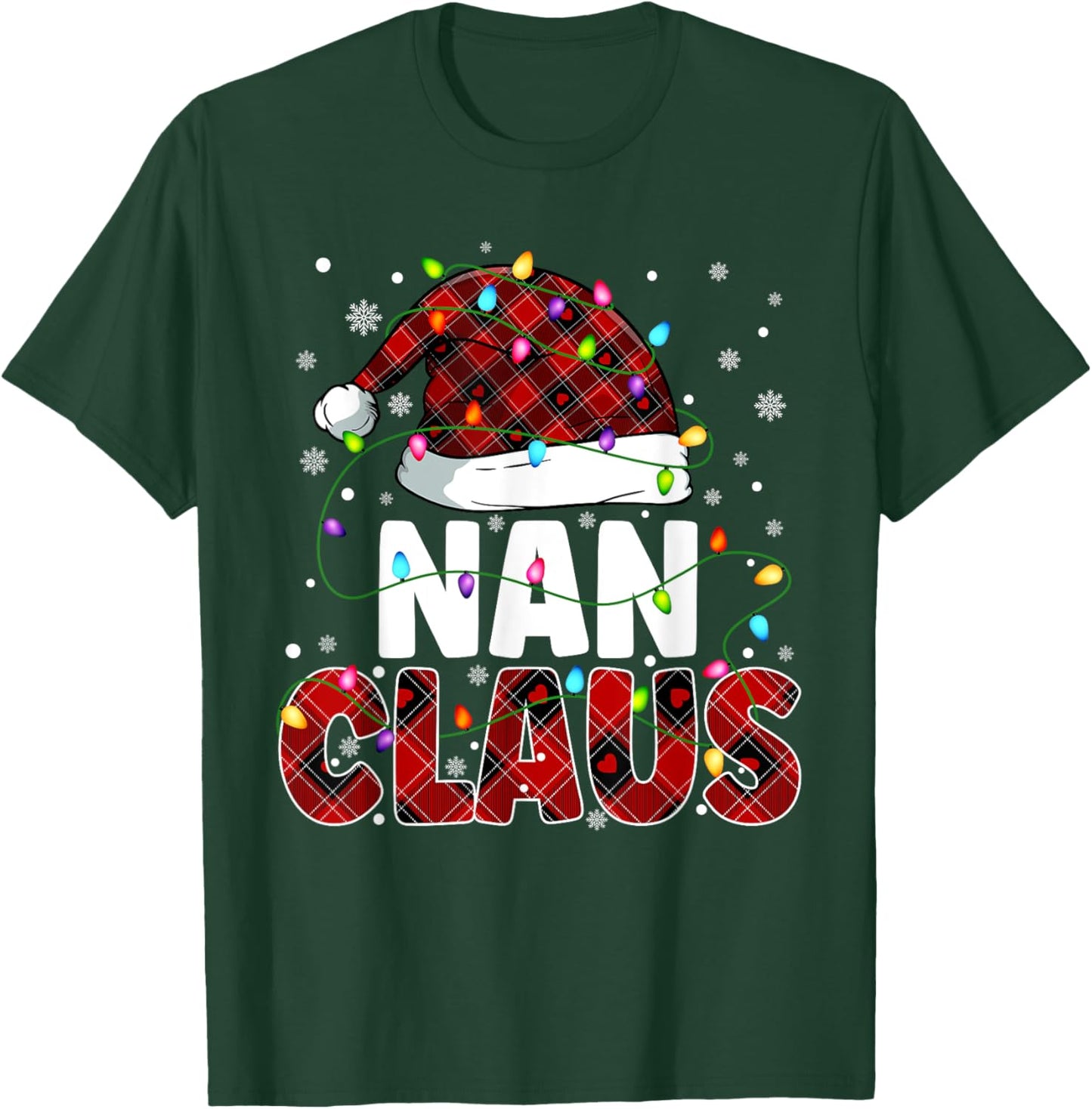 Nan Claus Merry Christmas Santa Hat Family Matching T-Shirt - T-Shirt | Forest