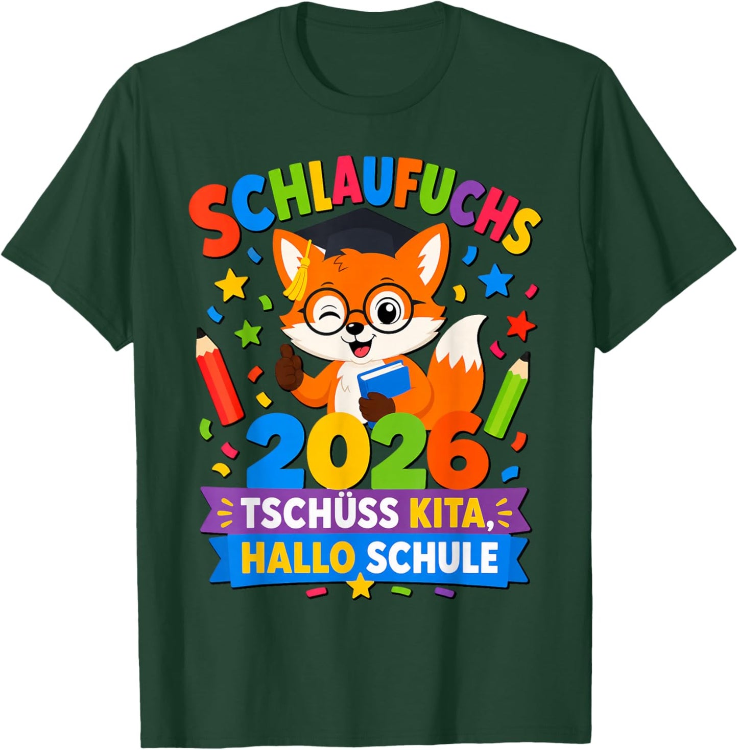 Schlaufuchs 2026 Kita Abgänger Kinder T-Shirt - T-Shirt | Forest