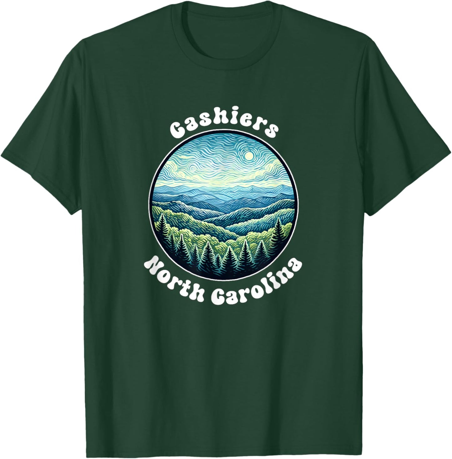 Cashiers North Carolina Mountains Forest Vacation Souvenir T-Shirt - T-Shirt | Forest