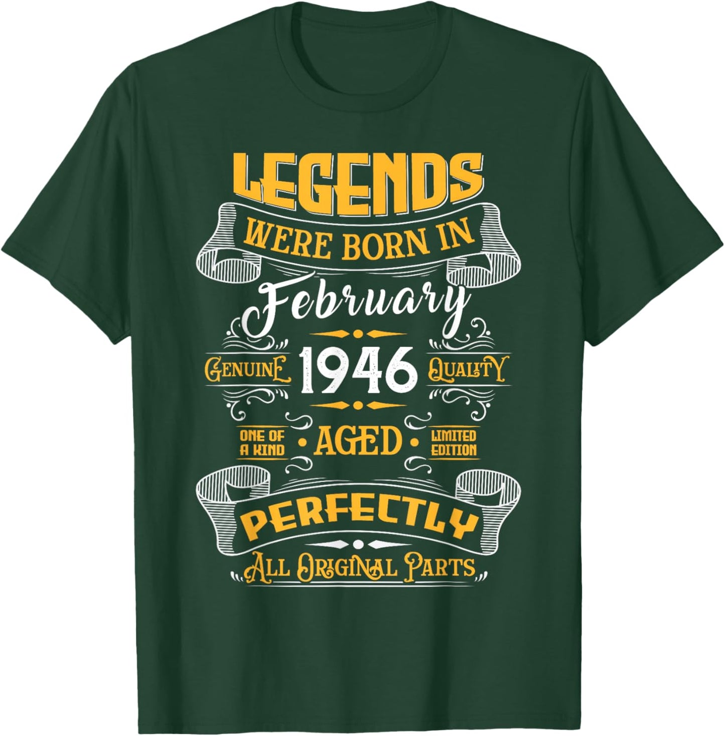 Legend February 1946 Vintage 80th Birthday Made in 1946 T-Shirt - T-Shirt | Forest