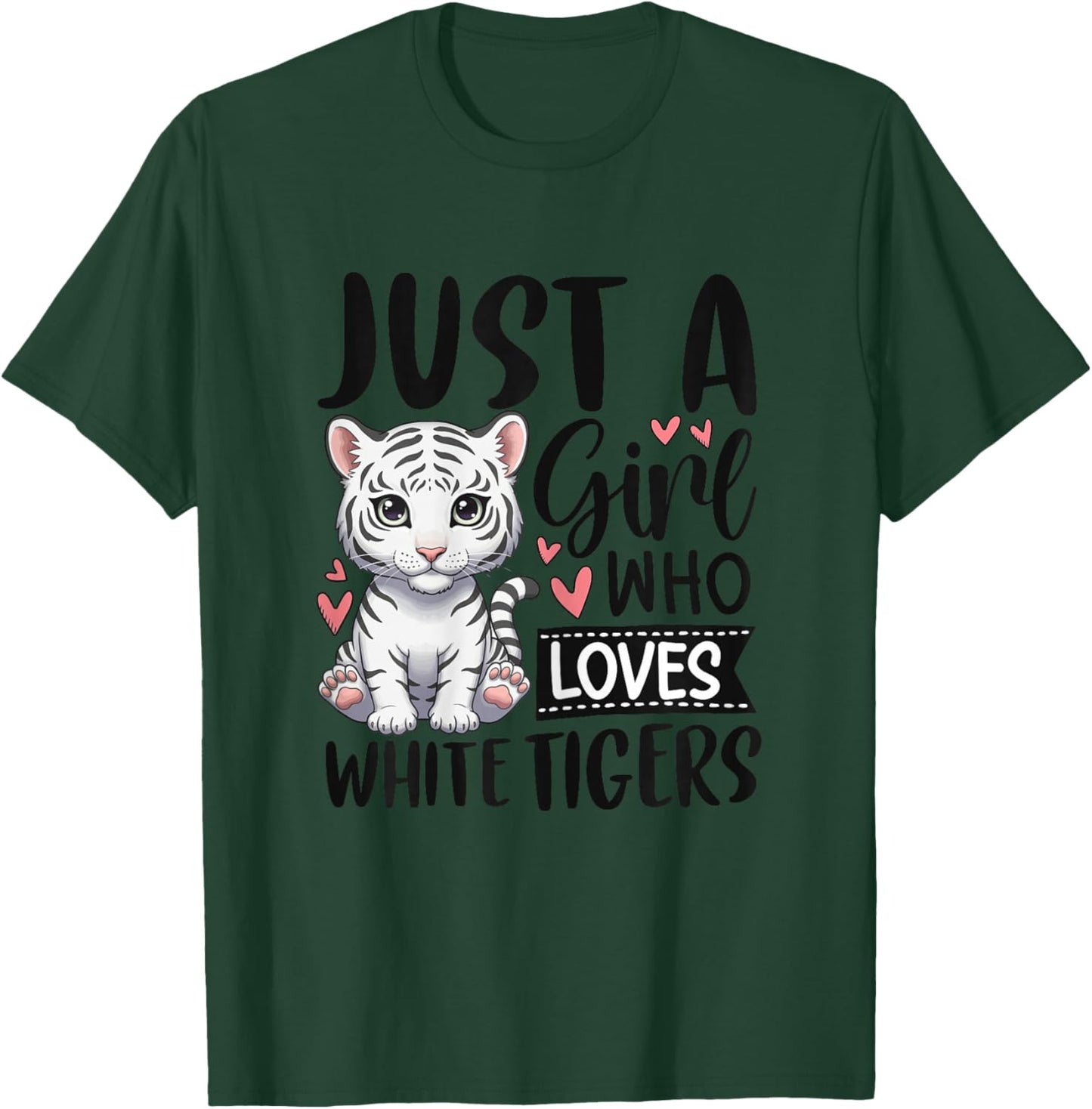 Just a Girl Who Loves White Tigers Cute White Tiger T-Shirt - T-Shirt | Forest