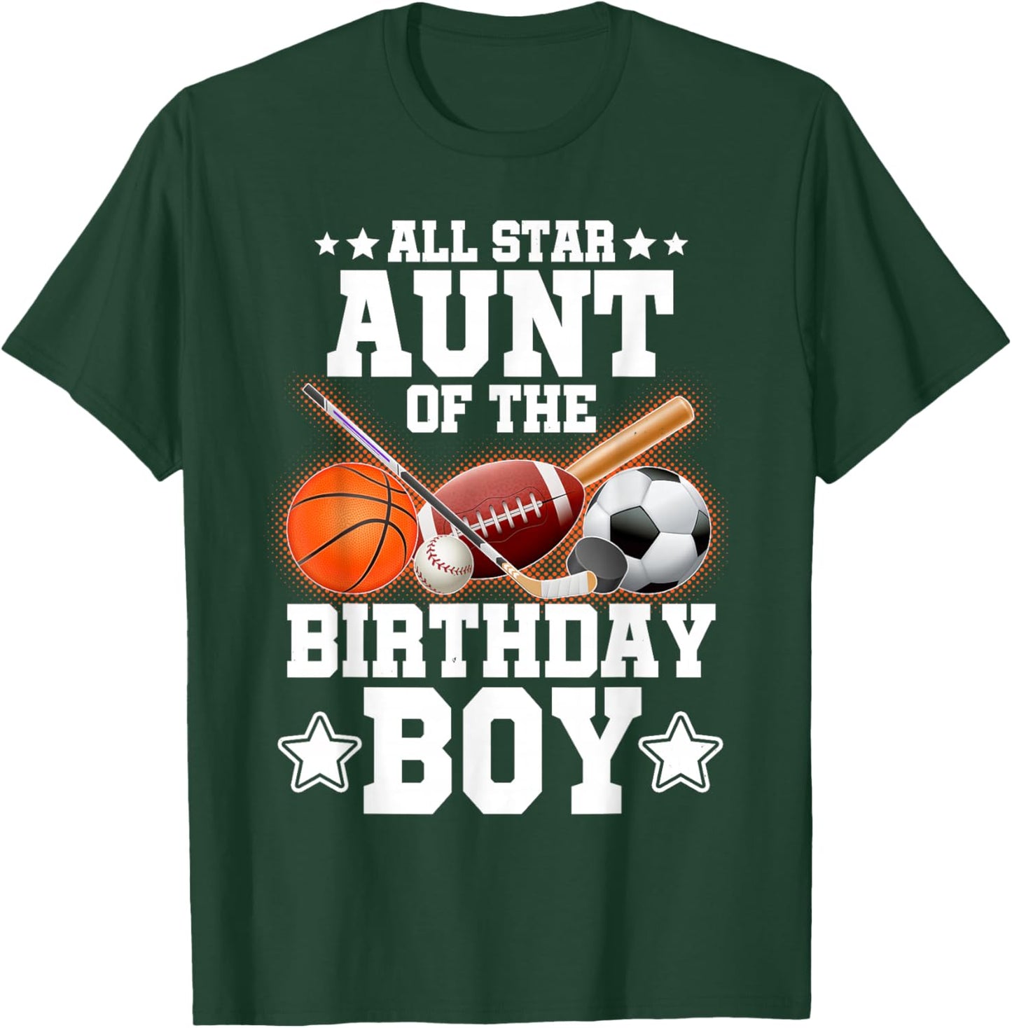 All Star Aunt Of The Birthday Boy Basketball Soccer Sport T-Shirt - T-Shirt | Forest