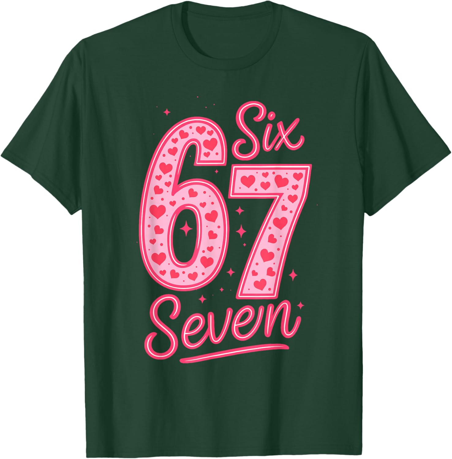 Valentines Day Six Seven 67 Meme 6 7 Heart Girls Kids T-Shirt - T-Shirt | Forest