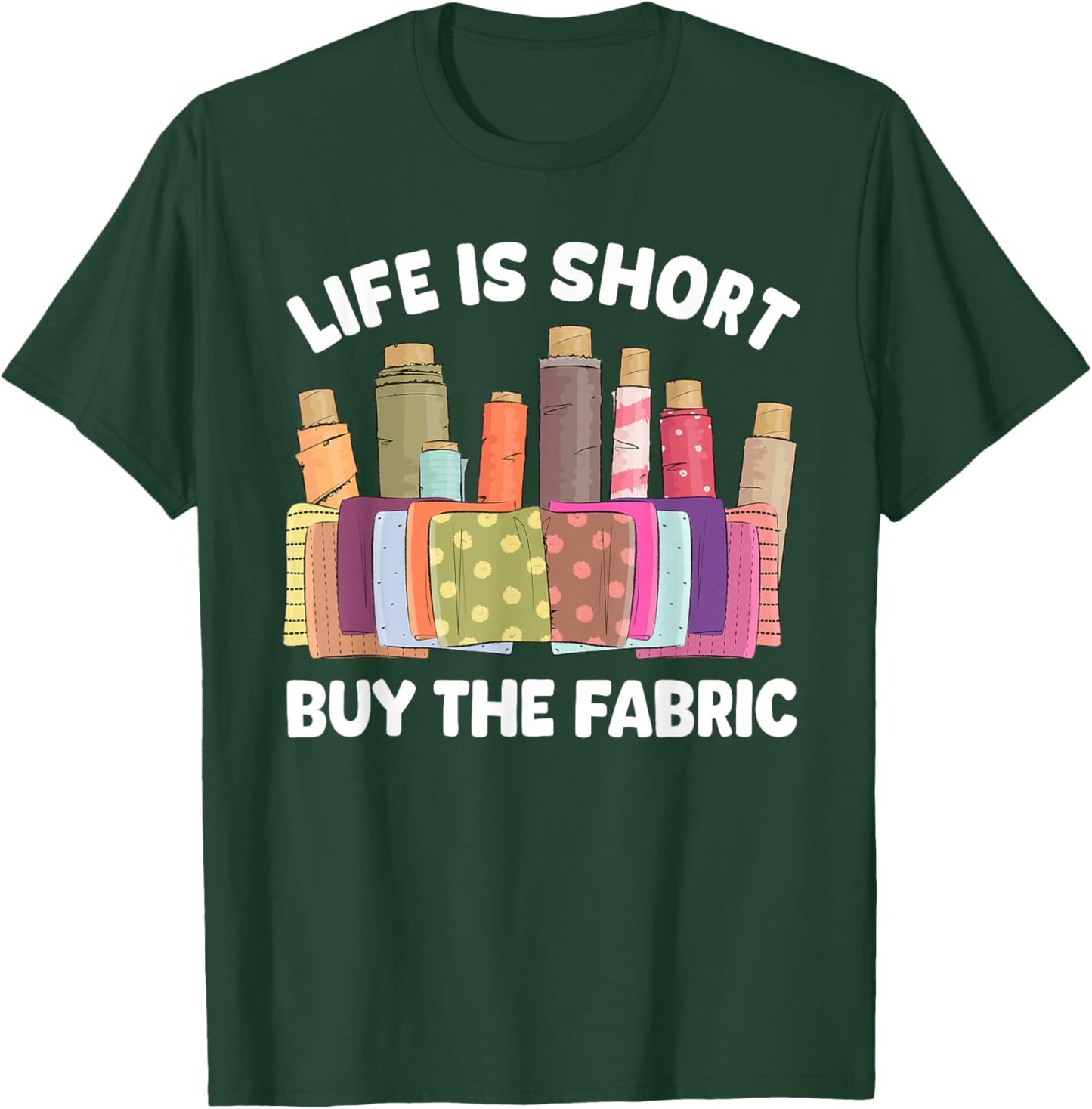Cool Quilting Art Women Sewer Quilter Fabric Sewing T-Shirt - T-Shirt | Forest