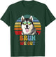 Bruh We Out Siberian Husky Last Day of School Teacher Men Women Kids T-Shirt - T-Shirt | Forest