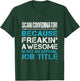 Scan Coordinator - Freaking Awesome Black -Adults T-Shirt - T-Shirt | Forest