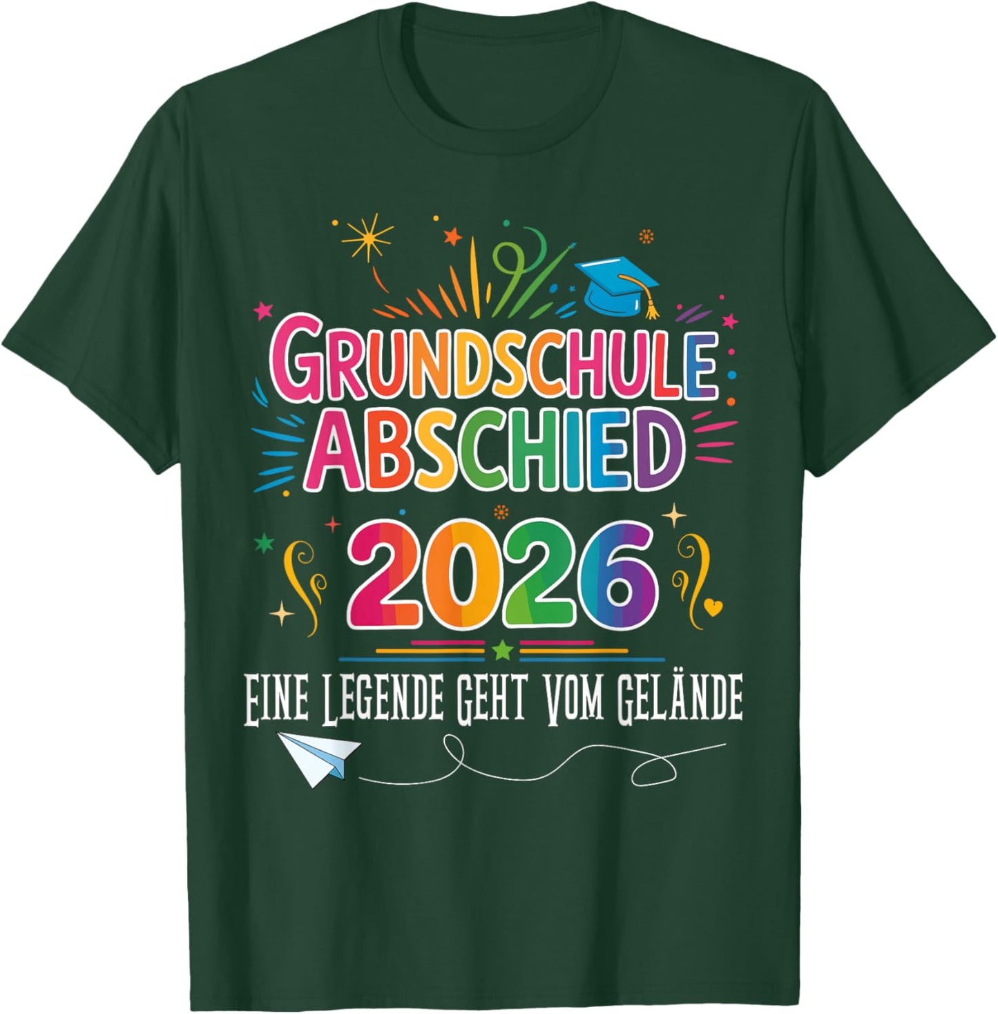 Abschluss Grundschule geschafft 2026 Abschied T-Shirt - T-Shirt | Forest
