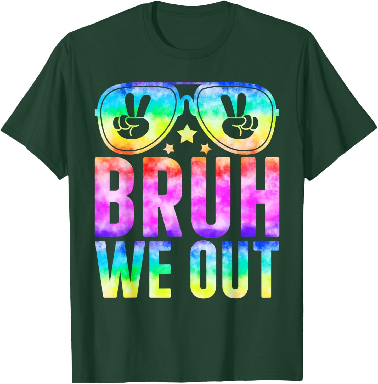 Bruh We Out Cute Sunglass End Of School Year Teacher Summer T-Shirt - T-Shirt | Forest