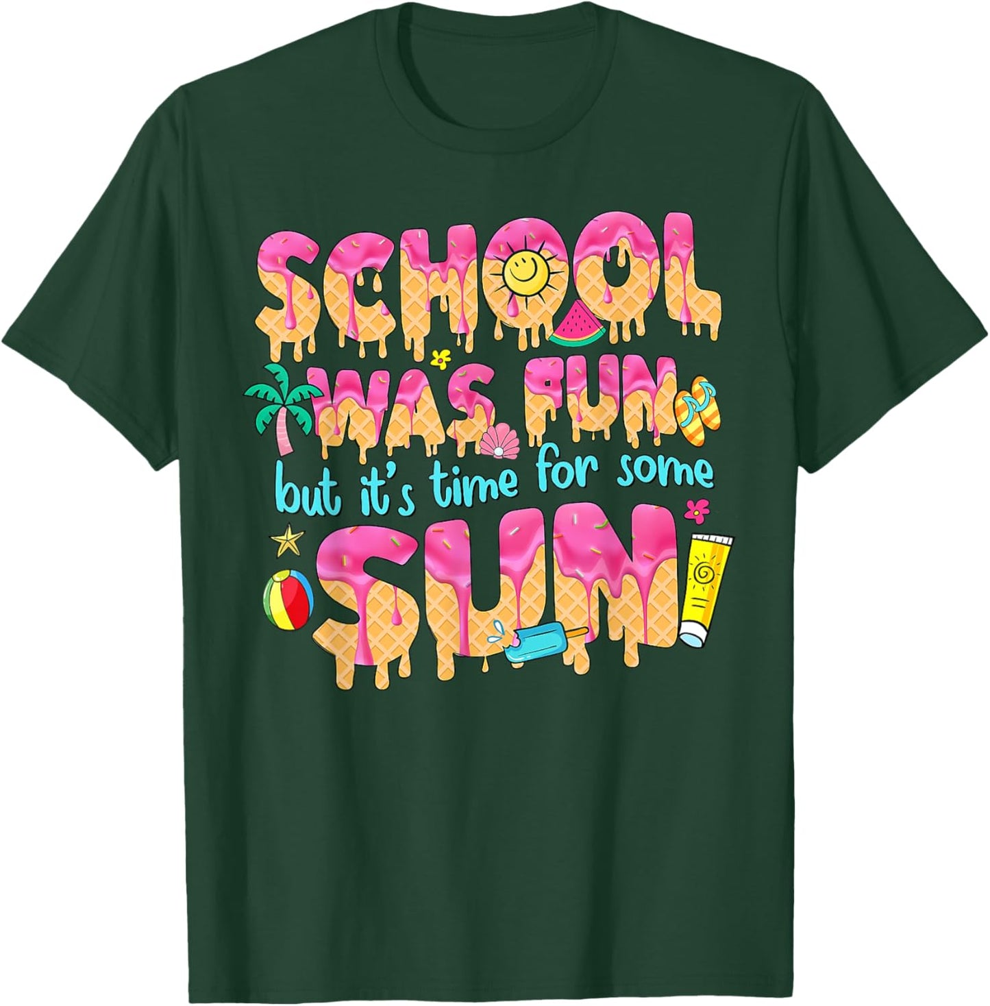 School Year Teacher Summer Ice Cream Drip Happy Last Day T-Shirt - T-Shirt | Forest