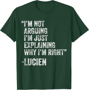 Lucien Quote Funny Birthday Custom Name Idea Engineer T-Shirt - T-Shirt | Forest