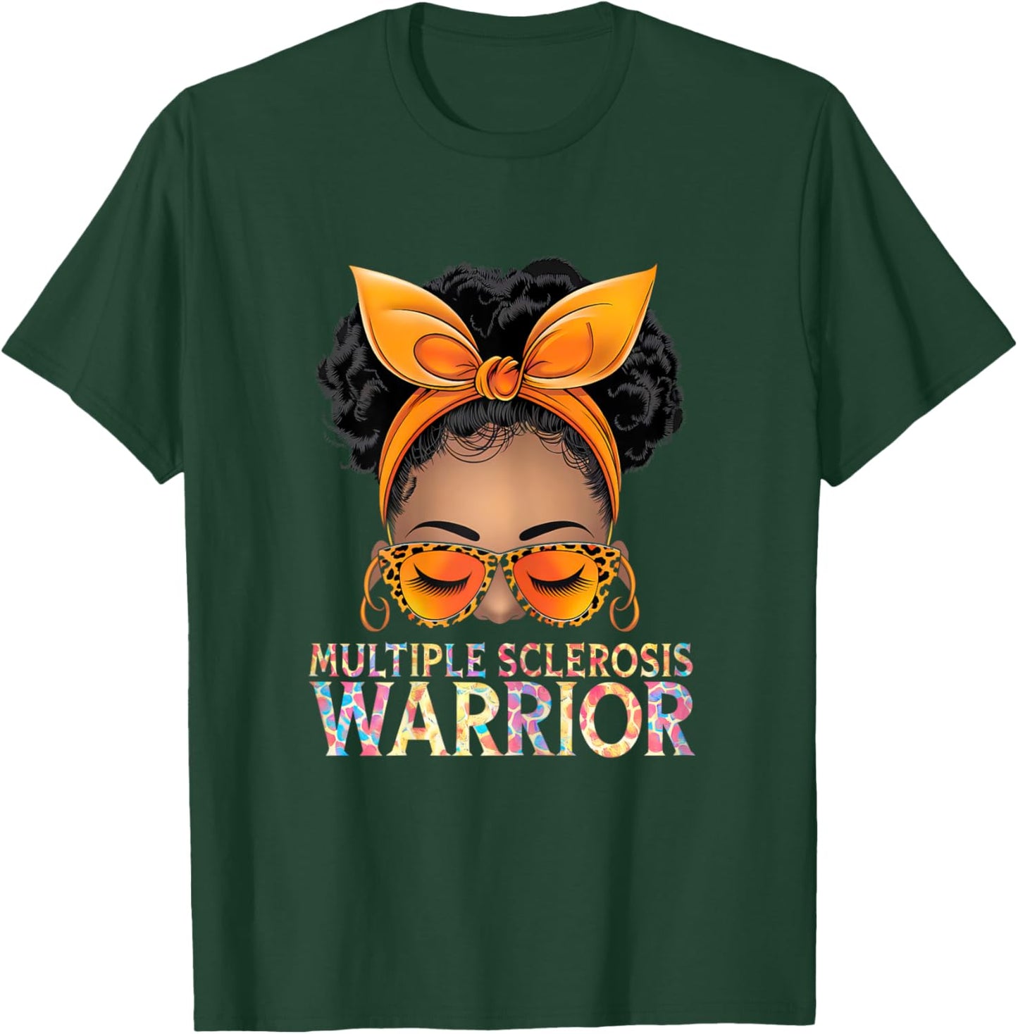 MS Warrior Messy Bun - Multiple Sclerosis Awareness T-Shirt - T-Shirt | Forest