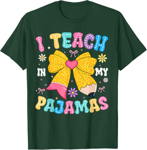 I Teach in My Pajamas Funny Quote for Teacher Homeschool T-Shirt - T-Shirt | Forest