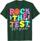 Rock The Test Day 5th Grade Teacher Fifth Grade Testing Day T-Shirt - T-Shirt | Forest