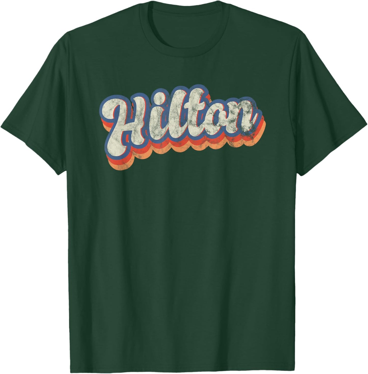 Hilton Personalized Name Shirt Custom Lettering 70's T-Shirt - T-Shirt | Forest