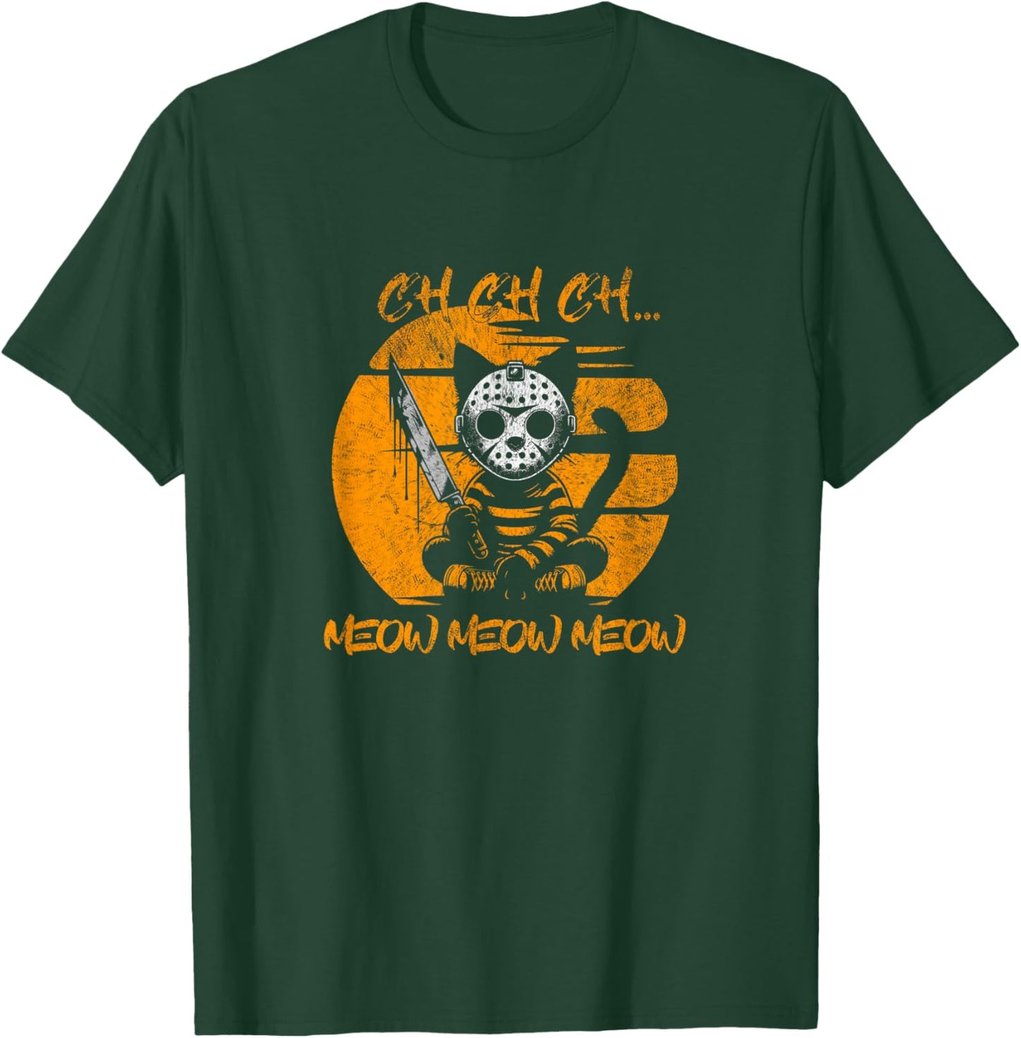 Ch Ch Meow Meow Meow Funny Animal Horror Cat Halloween Women T-Shirt - T-Shirt | Forest