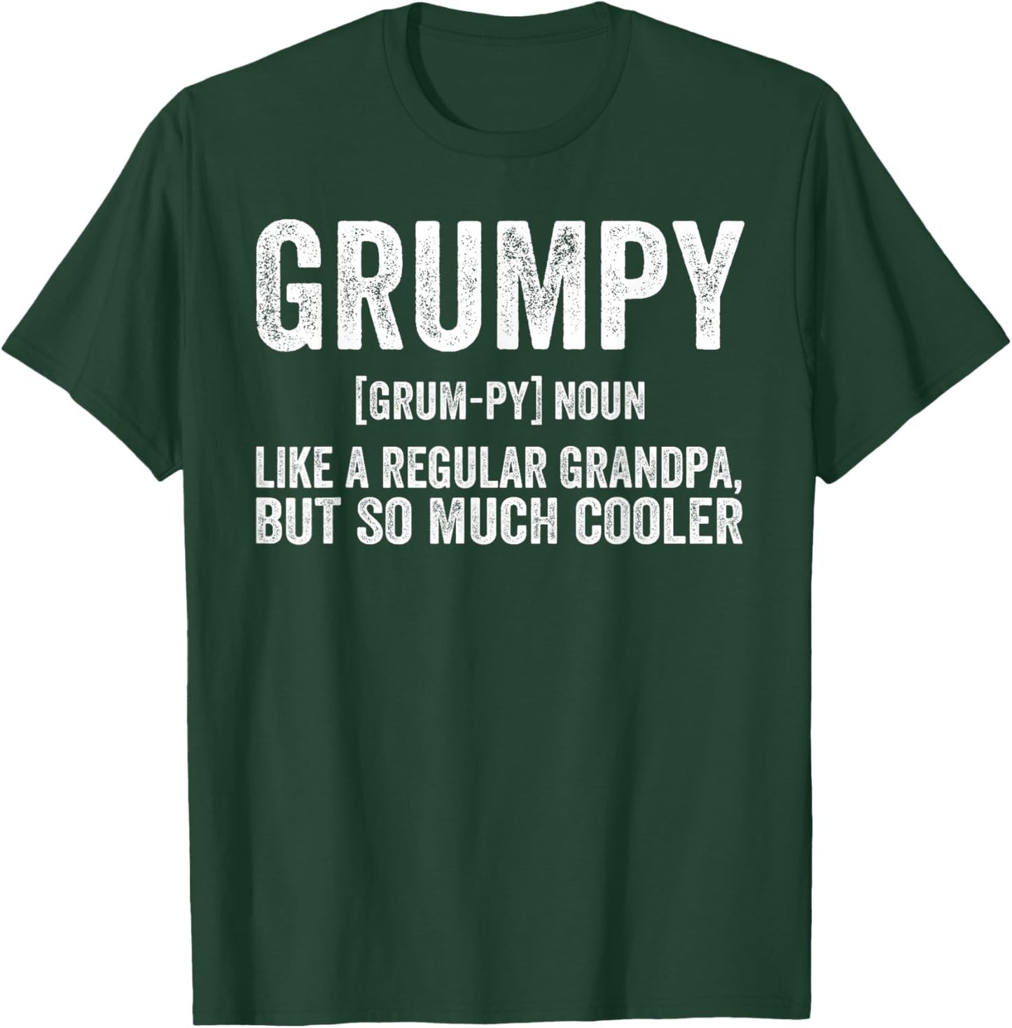 Grumpy Fathers Day regular Grandpa Funny Grumpy T-Shirt - T-Shirt | Forest