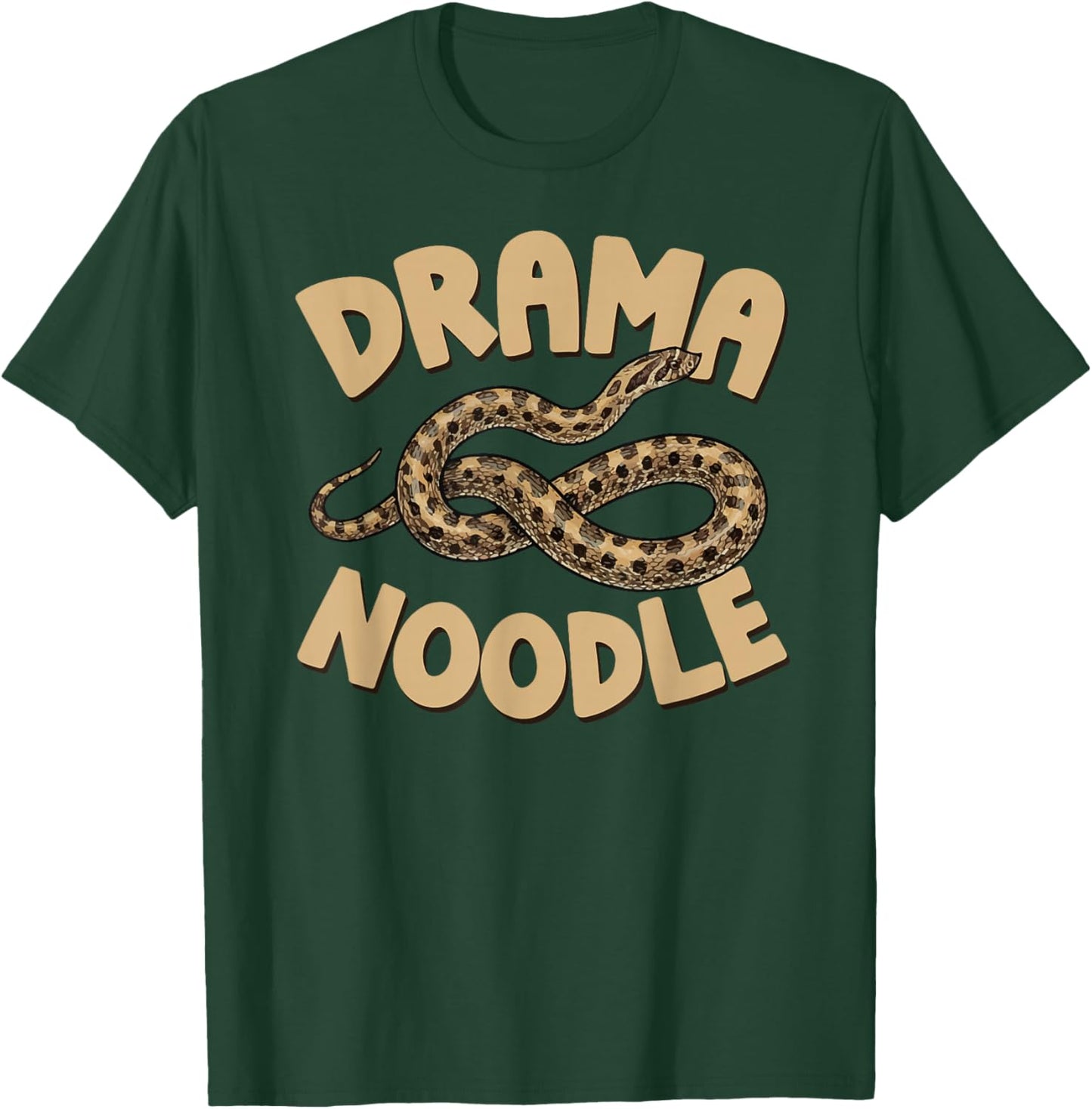 Drama Noodle Hognose Snake Owner Hognose Snake Lover T-Shirt - T-Shirt | Forest