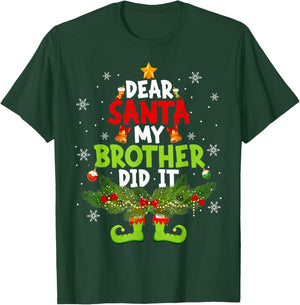 Dear Santa My Brother Did It ELF Matching Christmas Kids T-Shirt - T-Shirt | Forest