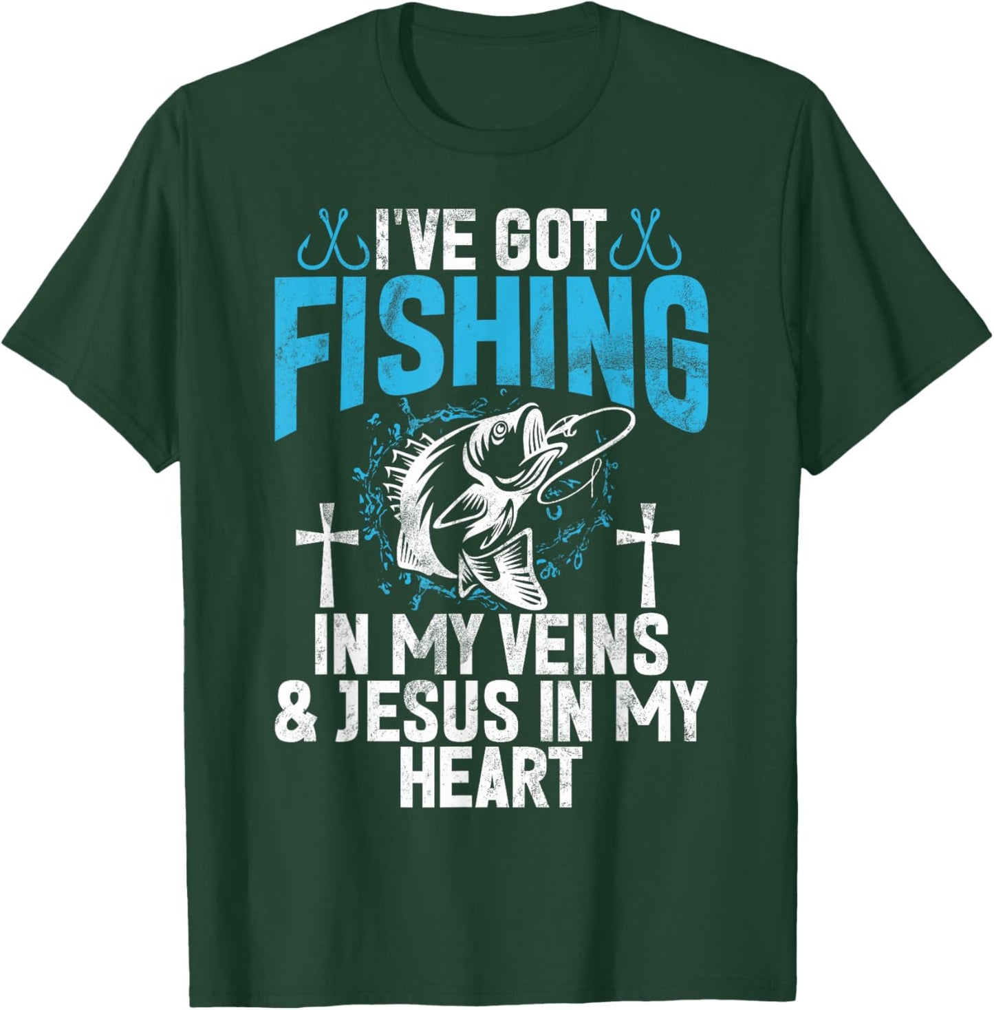 I've Got Fishing In My Veins & Jesus In My Heart Fisher T-Shirt - T-Shirt | Forest