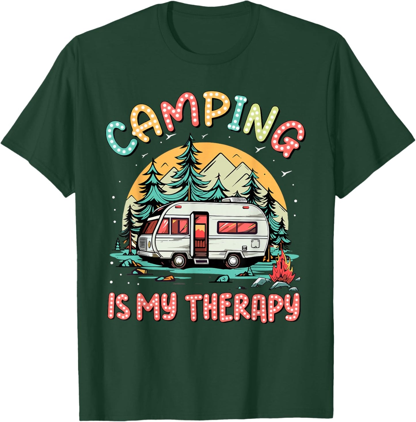 Camping Is My Therapy Campfire Summer Camp Family Vacation T-Shirt - T-Shirt | Forest