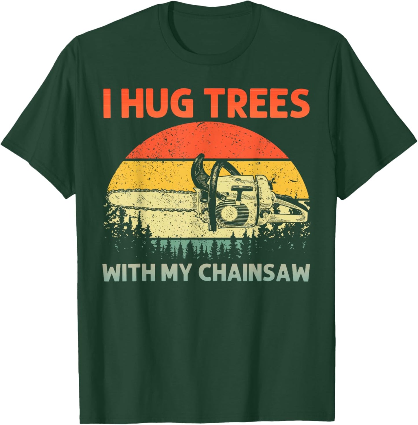 Best Chainsaw Art Women Lumberjack Arborist Chainsaw T-Shirt - T-Shirt | Forest
