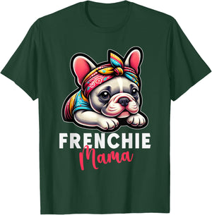 Funny Frenchie Mama French Bulldog Bandana Dog Lover T-Shirt - T-Shirt | Forest
