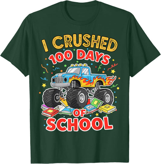I Crushed 100 Days of School Monster Truck T-Shirt - T-Shirt | Forest