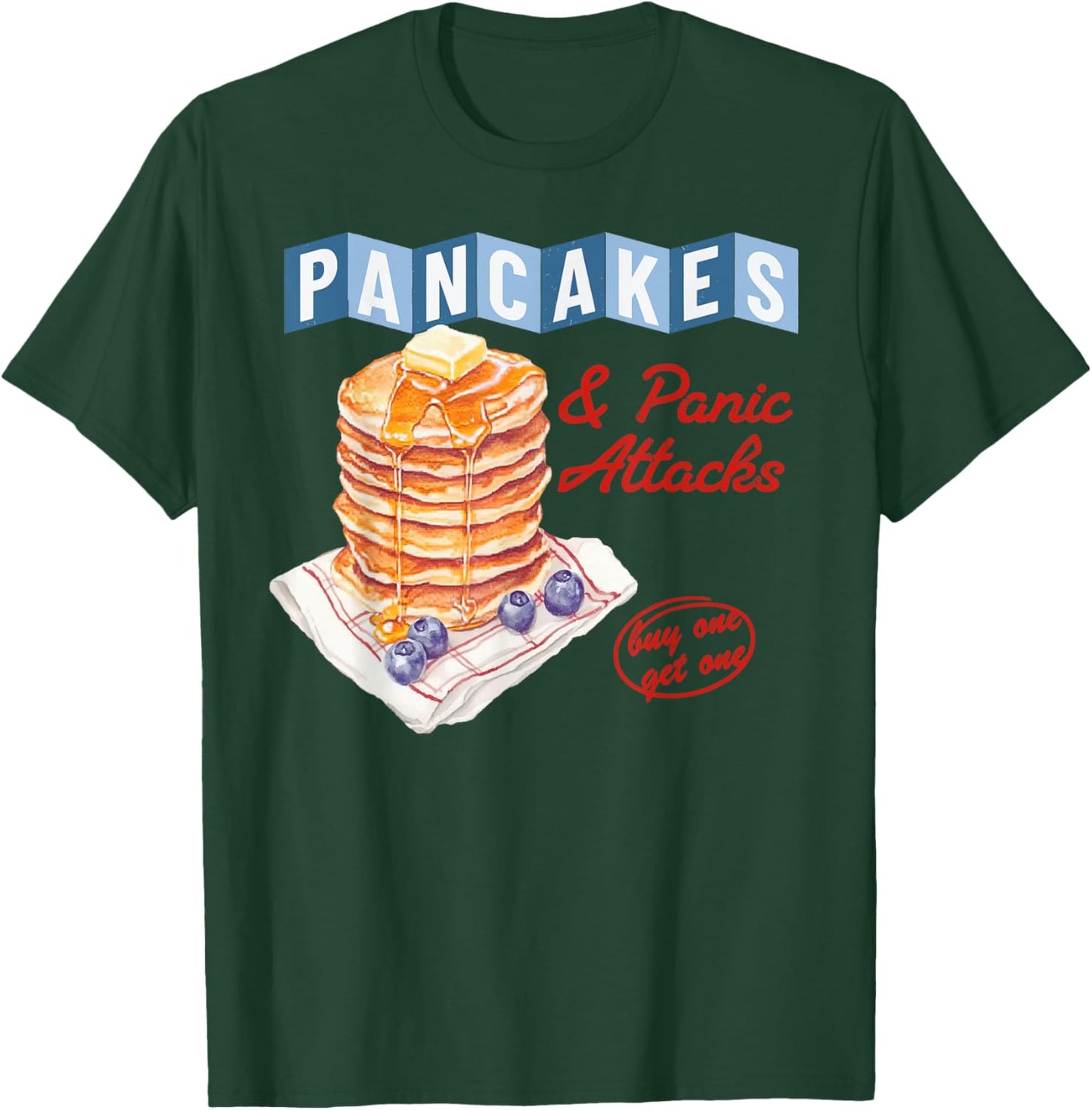 Retro Pancakes And Panic Attacks Funny Breakfast Women T-Shirt - T-Shirt | Forest