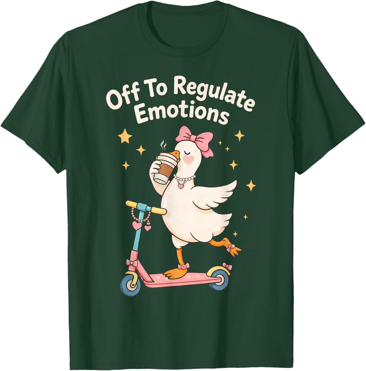 Off to Regulate Emotions Funny Goose Mental Health Awareness T-Shirt - T-Shirt | Forest