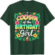 Aloha Hawaii Cousin Of The Birthday Girl T-Shirt - T-Shirt | Forest