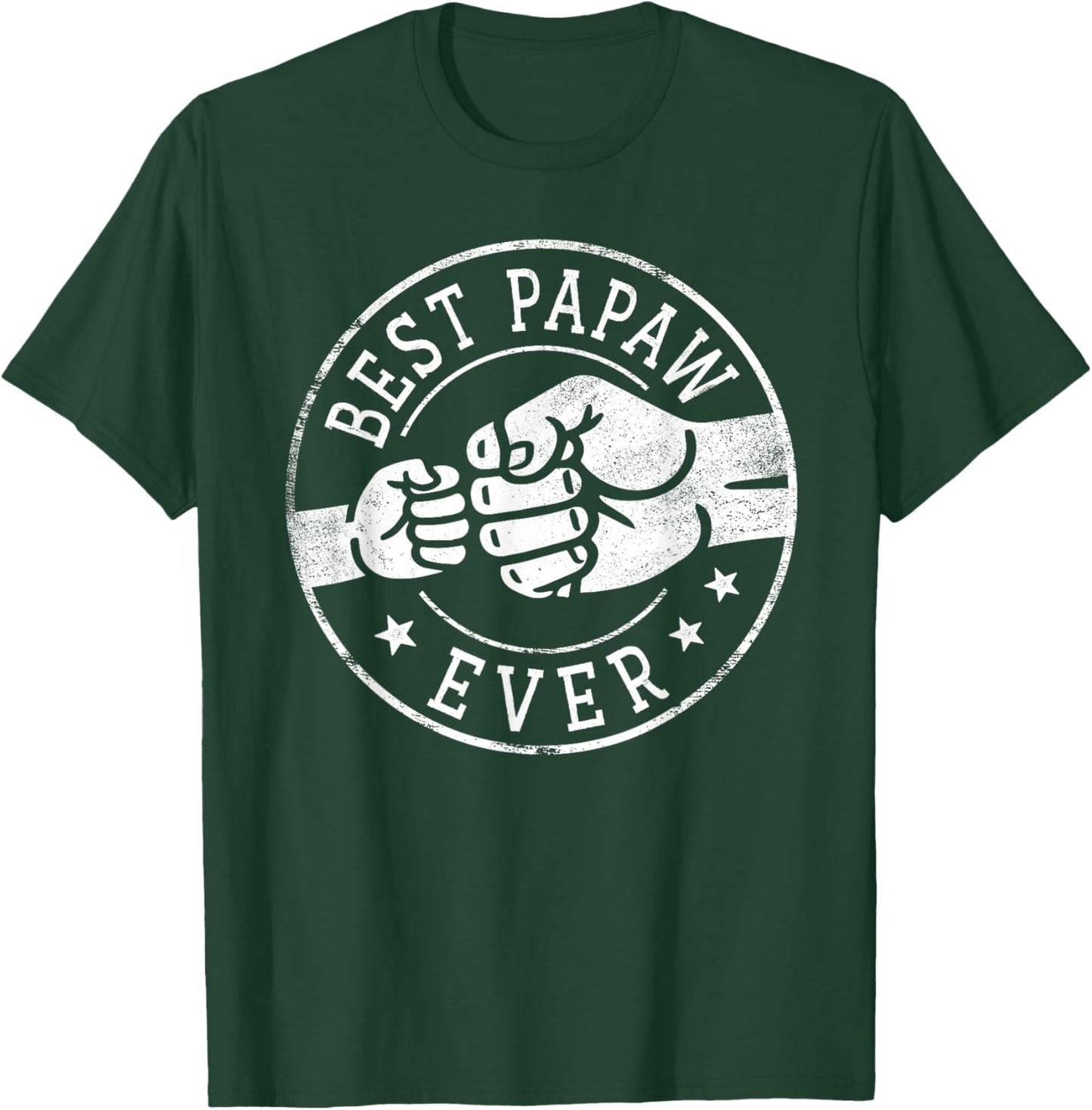 Best Papaw Ever - Fist Bump Circle Emblem Design Papaw T-Shirt - T-Shirt | Forest