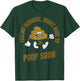 Feeling Nervous Might Have To Poop Soon Funny Adult Humor T-Shirt - T-Shirt | Forest