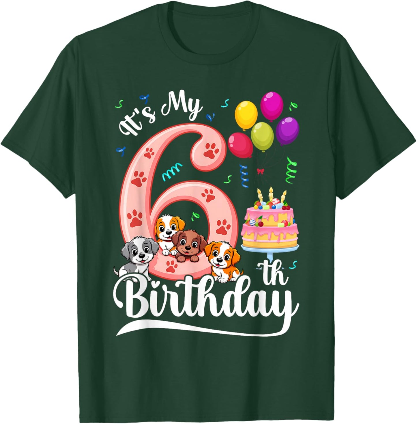 It's My 6th Birthday Dog Lover Theme 6 Years Old Puppy Dogs T-Shirt - T-Shirt | Forest
