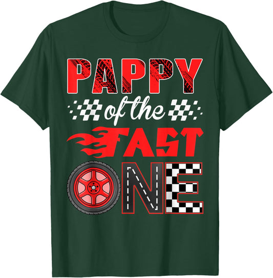 Pappy of The Fast One Birthday 1st Race Car Family T-Shirt - T-Shirt | Forest