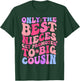 Only The Best Nieces Get Promoted To Big Cousin Cool Cousins T-Shirt - T-Shirt | Forest