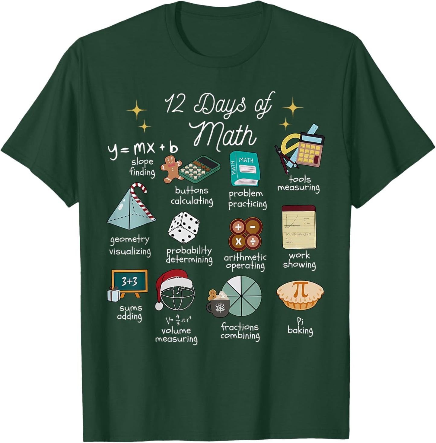 Christmas 12 Days of Math Math Teacher Xmas STEM STEMS T-Shirt - T-Shirt | Forest