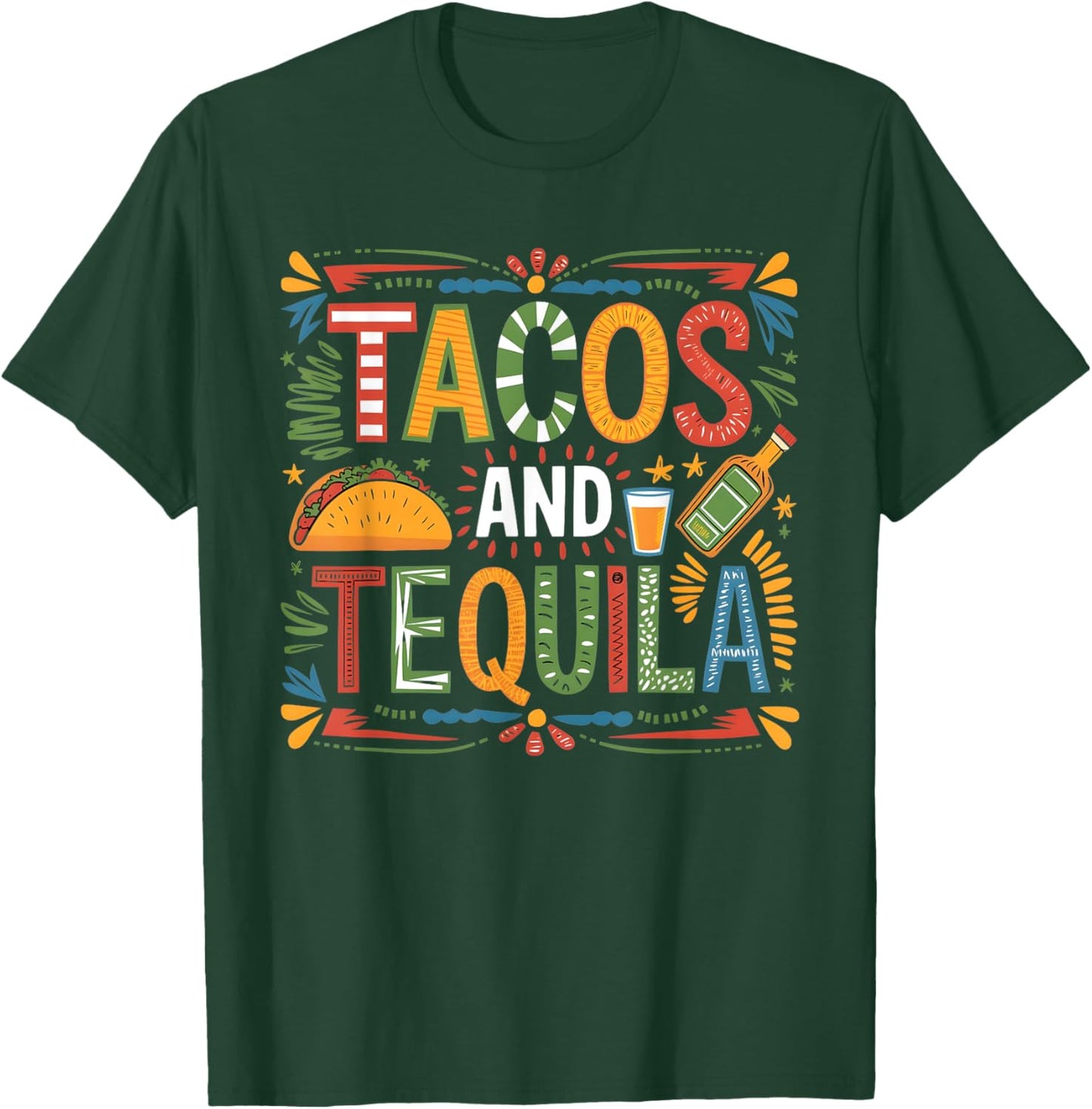 Tacos And Tequila Funny Drinking Taco Mexican Food Lover T-Shirt - T-Shirt | Forest