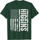 Higgins Last Name Funny Surname Team Higgins Family Reunion T-Shirt - T-Shirt | Forest