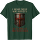I Heard There was Heresy - Knights Templar T-Shirt - T-Shirt | Forest