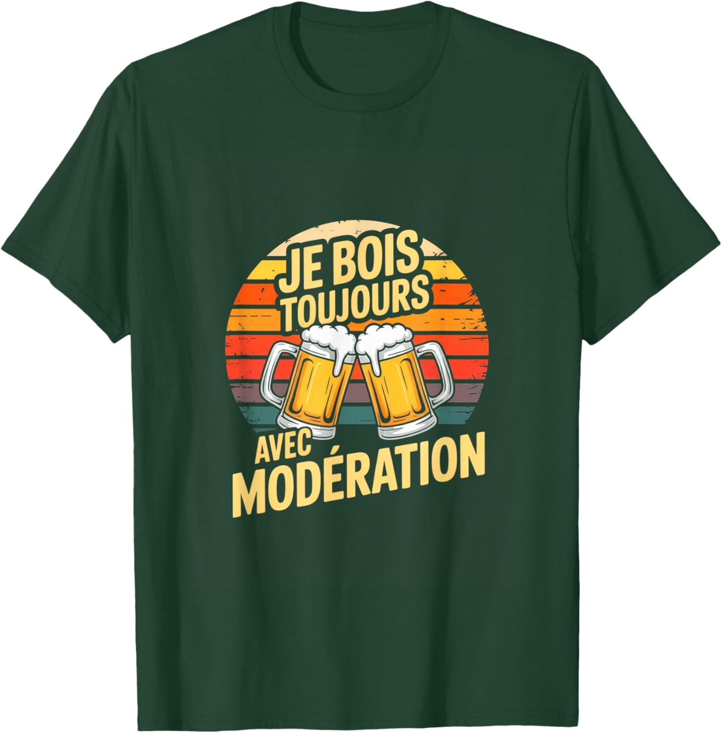 Je Bois Toujours avec Modération Humour Bière Soirée T-Shirt - T-Shirt | Forest